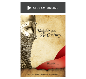 Squire: The Heroic Man’s Journey Volume 1 (Stream Online)