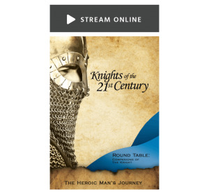 Round Table: The Heroic Man’s Journey Volume 4 (Stream Online)