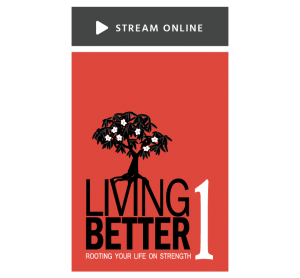 Living Better: Volume 1 (Stream Online)