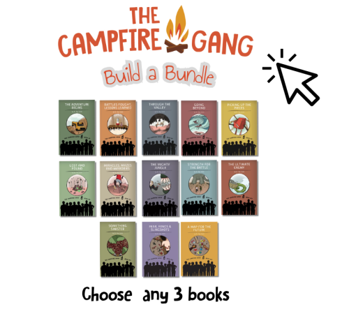 The campfire gang build a bundle. Choose any 3 books.