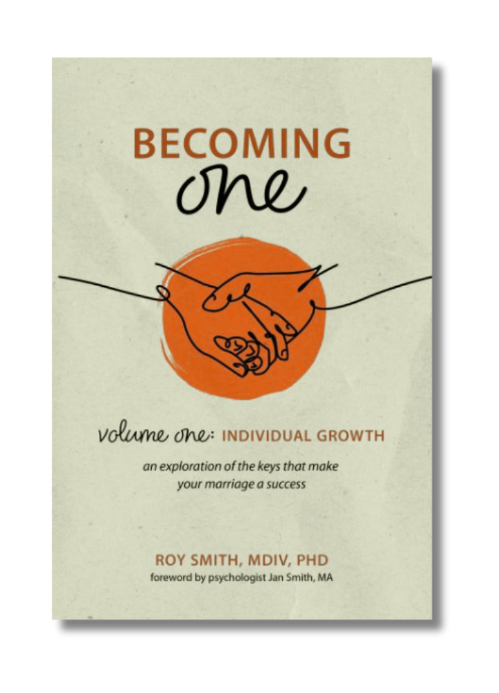 Book cover of Becoming One by Dr. Roy Smith.