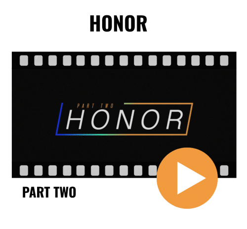 Honor Video Series Part 2.